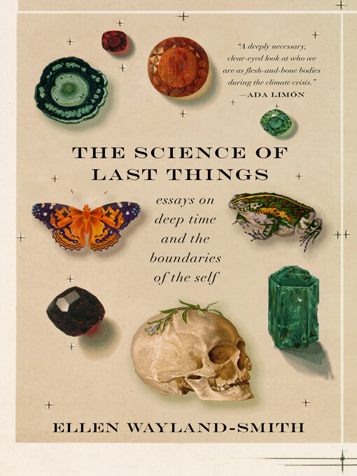 Title details for The Science of Last Things by Ellen Wayland-Smith - Available